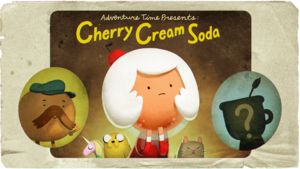 Adventure Time S7E3 Cherry Cream Soda
