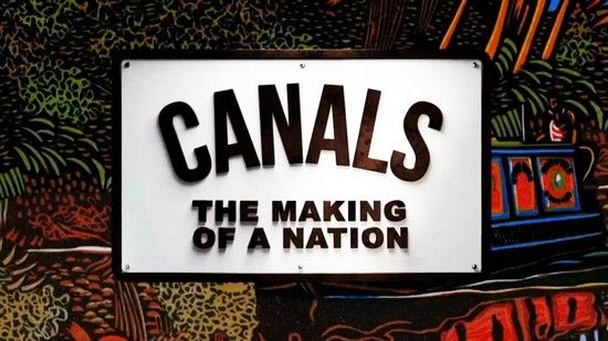 Canals The Making Of A Nation 1of6 Engineering 720p x264 HDTV EZTV