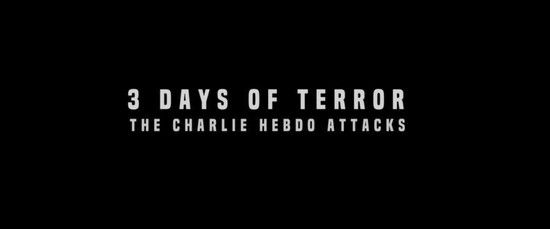 This World 2016 Three Days of Terror The Charlie Hebdo Attacks 1080p x264 HDTV EZTV