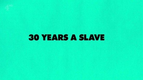 Unreported World 2015 30 Years a Slave 720p x264 HDTV EZTV